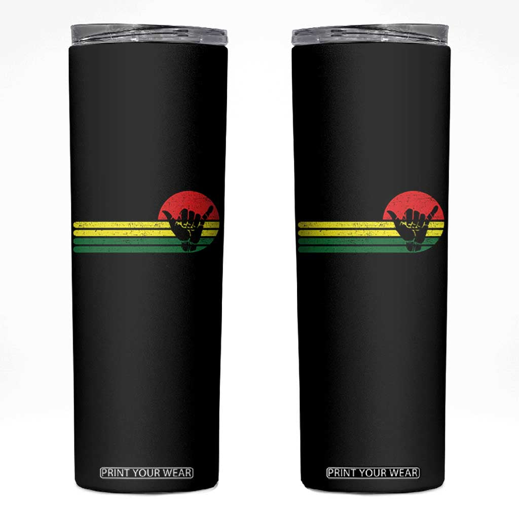 Rasta Reggae Shaka Hand Skinny Tumbler Retro Vintage Jamaica Flag Rasta Hawaii Shaka Sign TS10 Black Print Your Wear