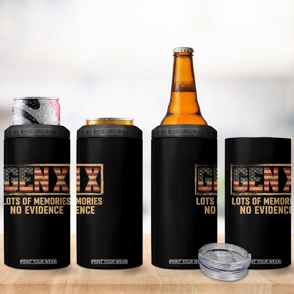 Funny Saying Sarcastic Gen X Lots of Memories No Evidence 4 in 1 Can Cooler Tumbler Vintage American Flag