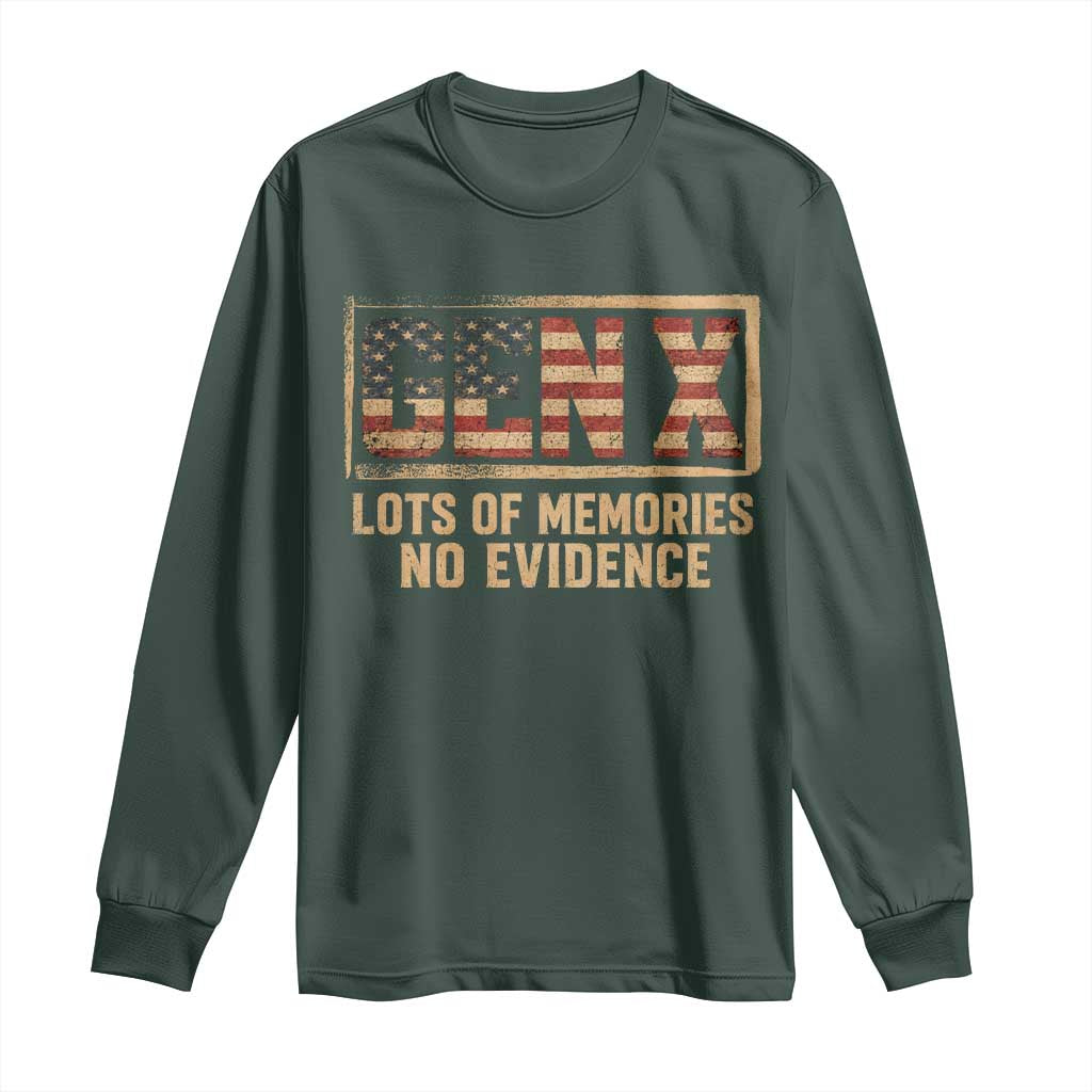 Funny Saying Sarcastic Gen X Lots of Memories No Evidence Long Sleeve Shirt Vintage American Flag