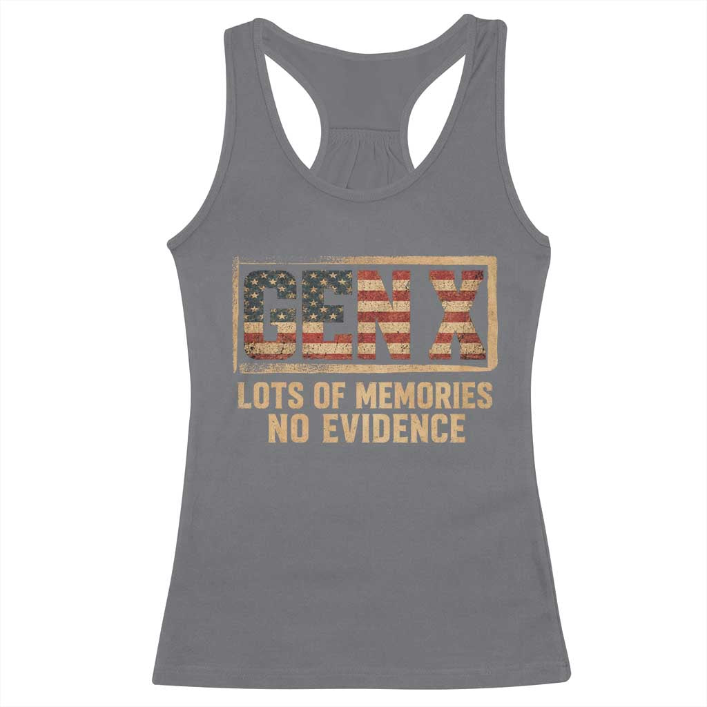 Funny Saying Sarcastic Gen X Lots of Memories No Evidence Racerback Tank Top Vintage American Flag
