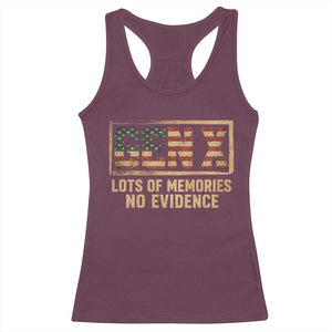 Funny Saying Sarcastic Gen X Lots of Memories No Evidence Racerback Tank Top Vintage American Flag