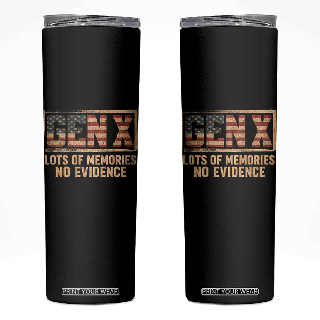 Funny Saying Sarcastic Gen X Lots of Memories No Evidence Skinny Tumbler Vintage American Flag