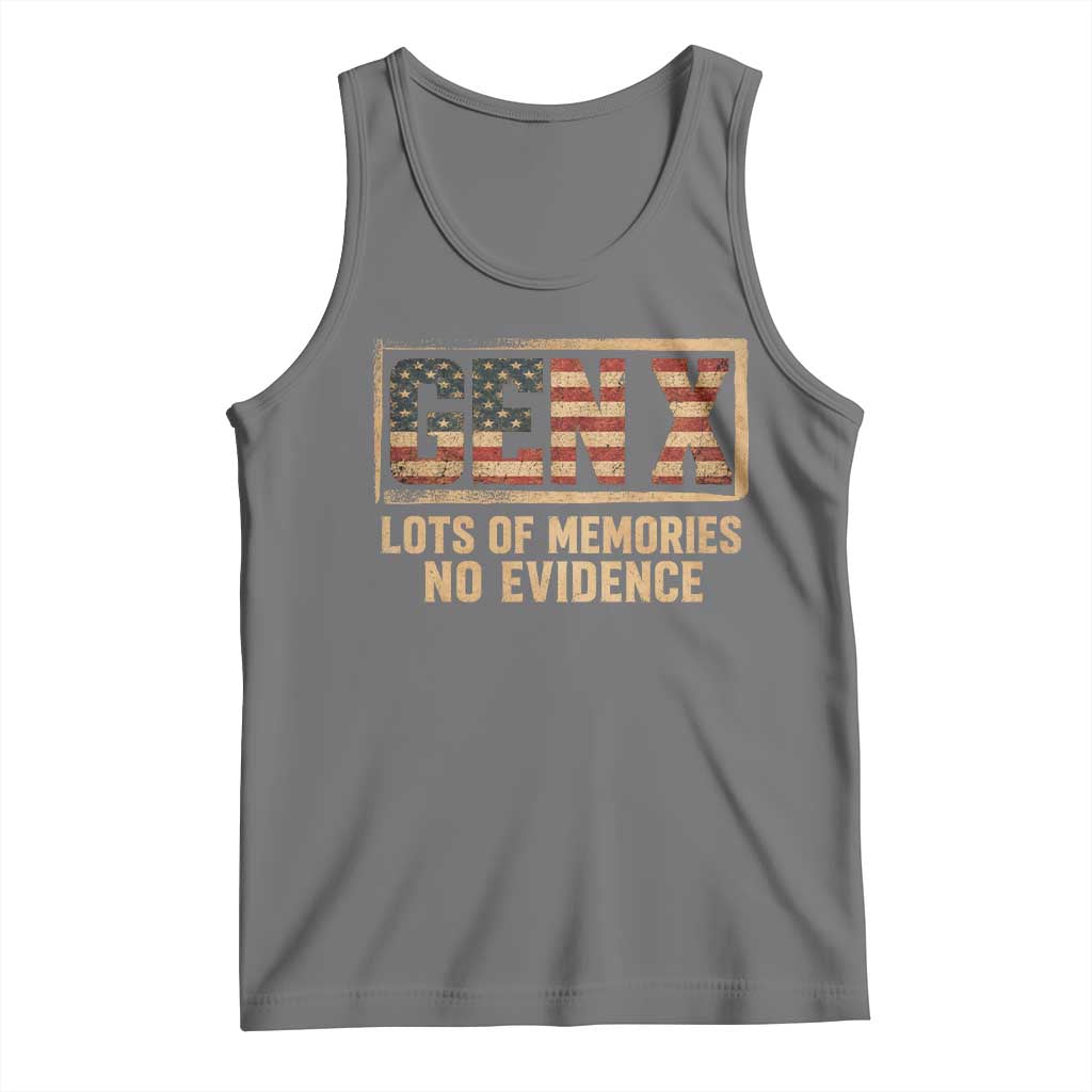 Funny Saying Sarcastic Gen X Lots of Memories No Evidence Tank Top Vintage American Flag