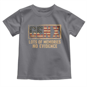 Funny Saying Sarcastic Gen X Lots of Memories No Evidence Toddler T Shirt Vintage American Flag