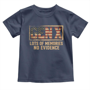 Funny Saying Sarcastic Gen X Lots of Memories No Evidence Toddler T Shirt Vintage American Flag
