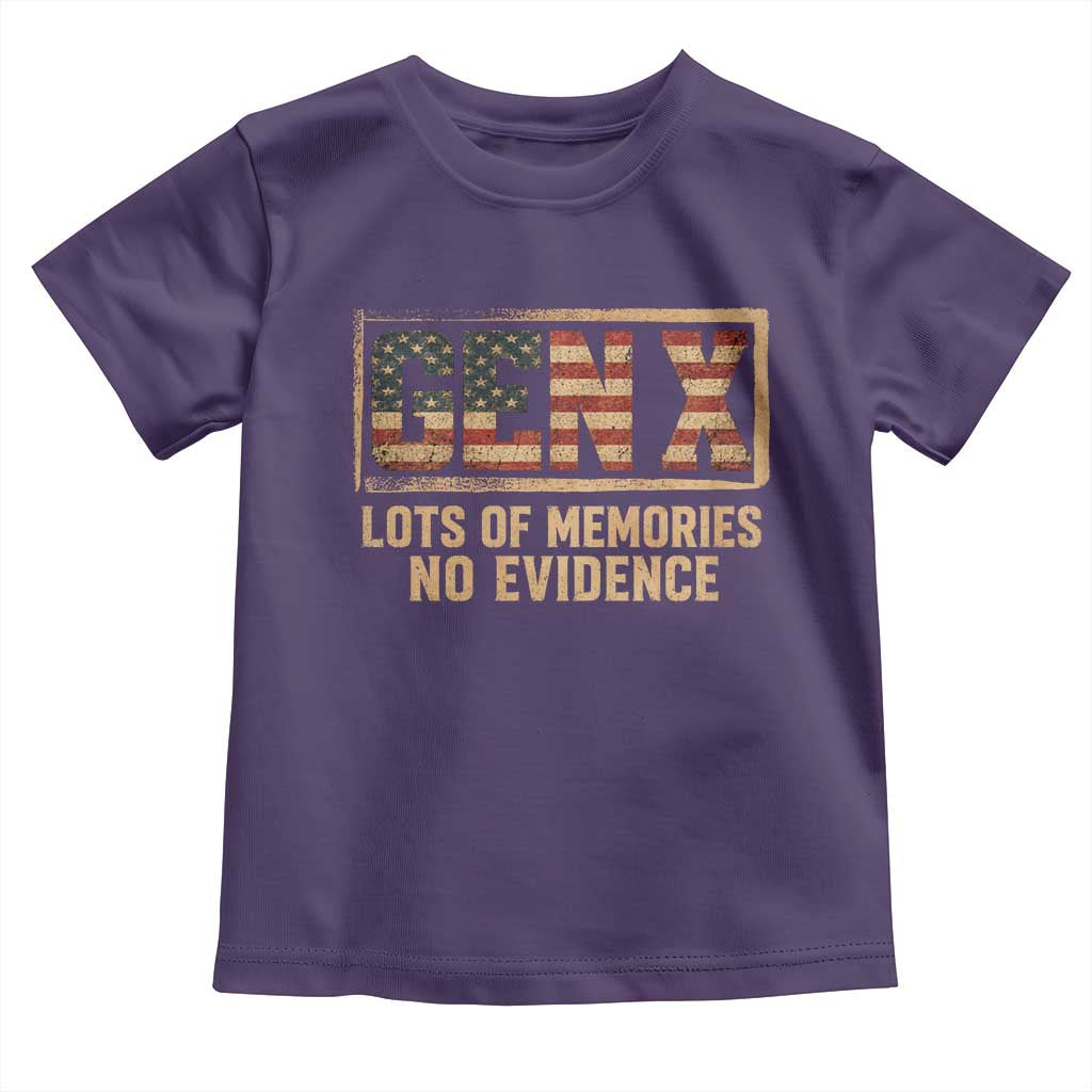 Funny Saying Sarcastic Gen X Lots of Memories No Evidence Toddler T Shirt Vintage American Flag