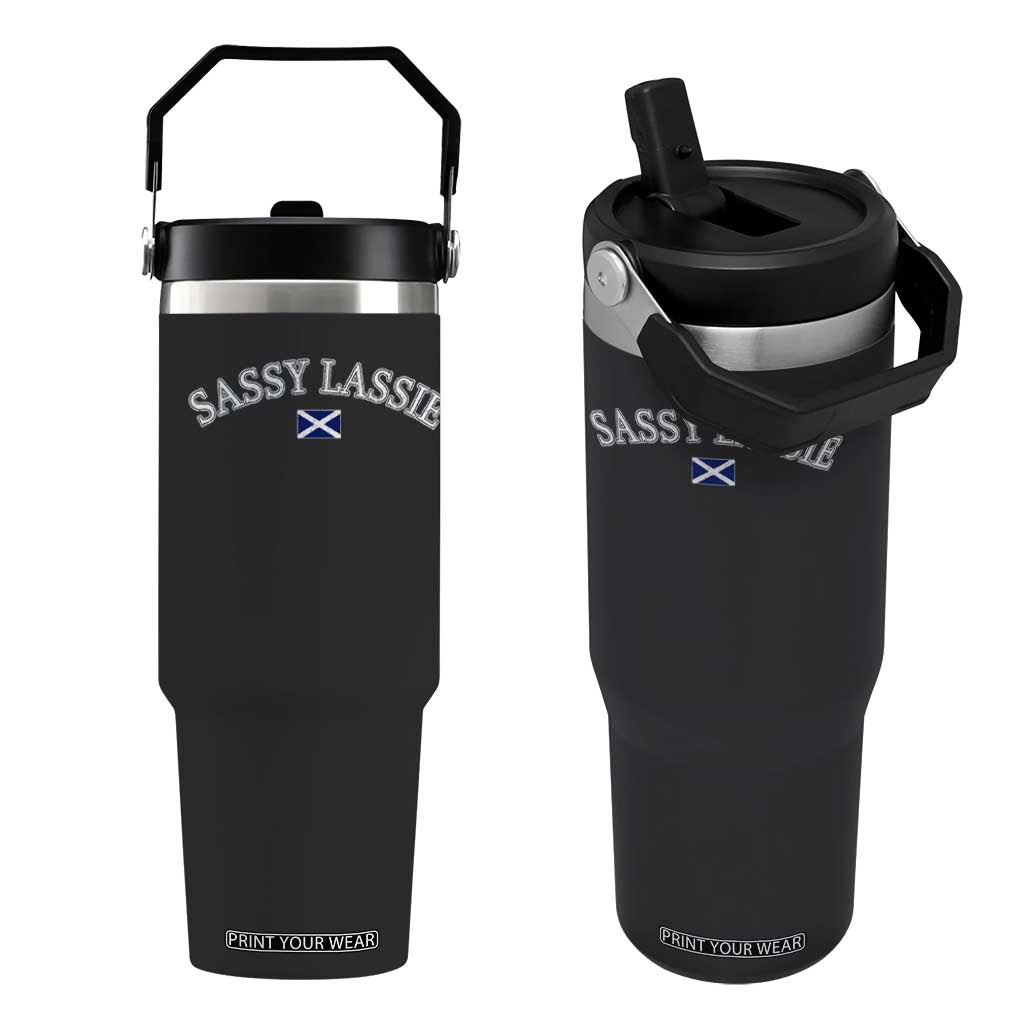 Sassy Lassie Scotland Flag Flip Straw Tumbler Funny Scottish Pride Heritage Gift TS10 One Size: 30 oz Black Print Your Wear