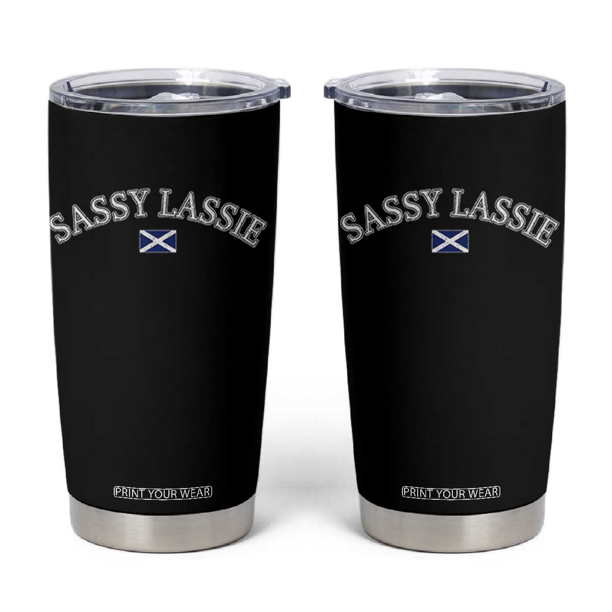 Sassy Lassie Scotland Flag Tumbler Cup Funny Scottish Pride Heritage Gift TS10 Black Print Your Wear