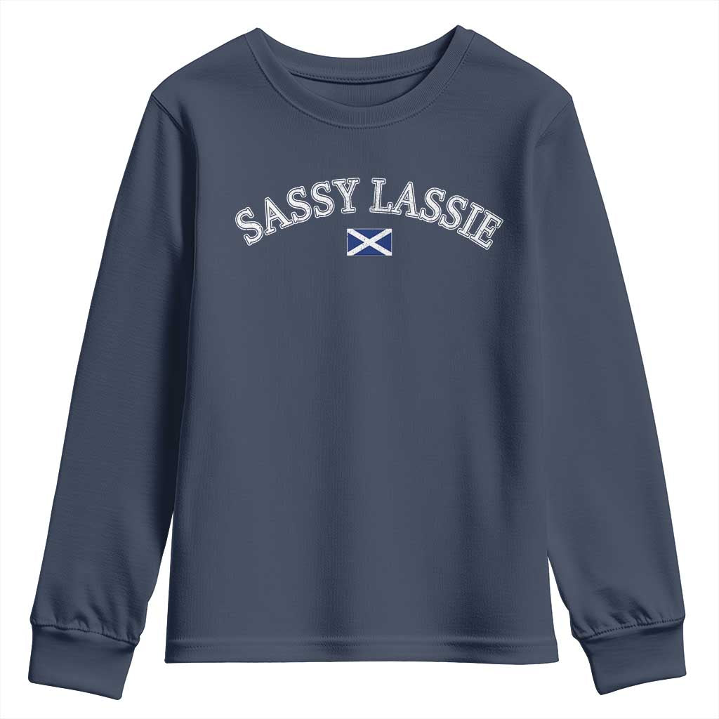 Sassy Lassie Scotland Flag Youth Sweatshirt Funny Scottish Pride Heritage Gift TS10 Navy Print Your Wear