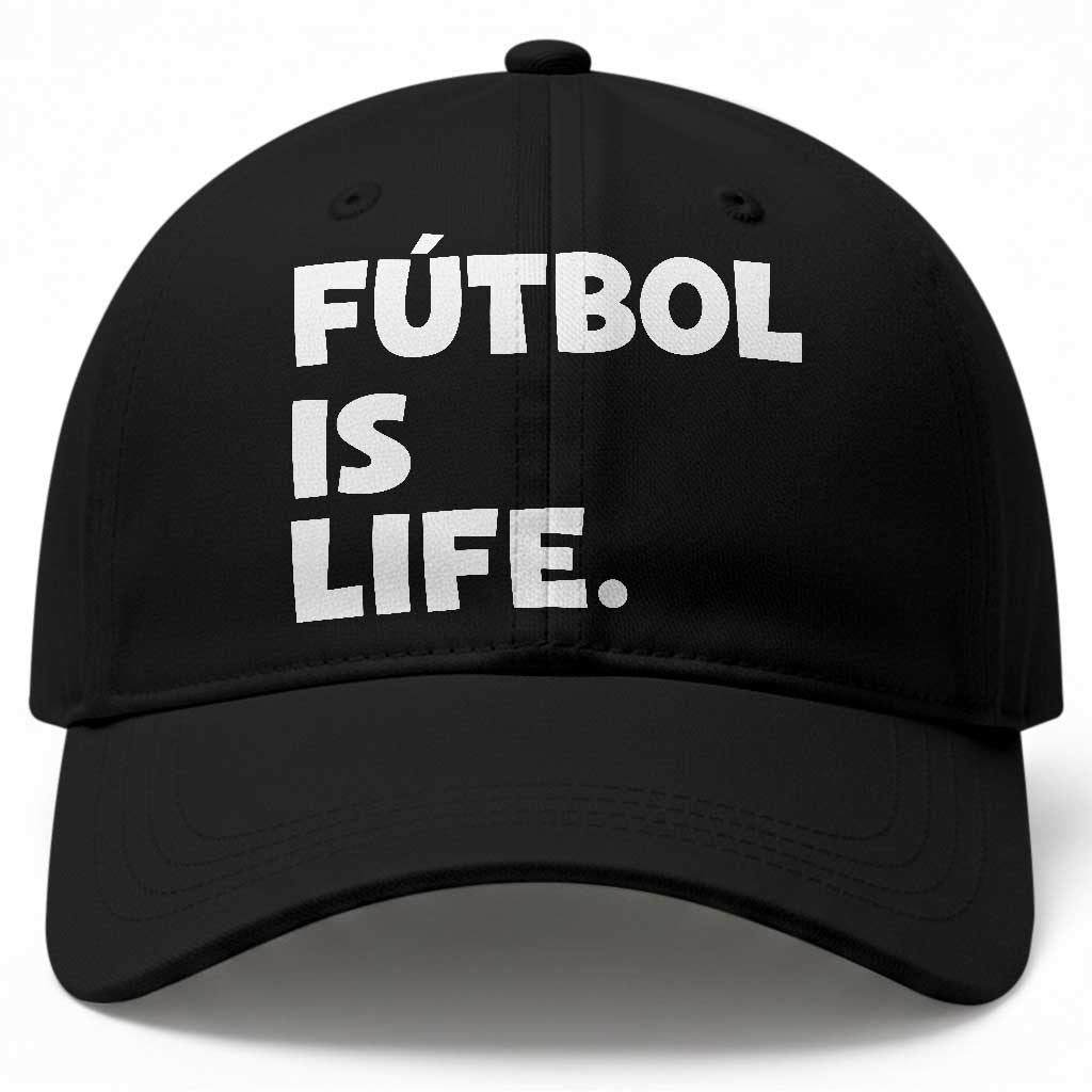 Futbol is Life Baseball Cap Funny Soccer Gift For Football Players Fans TS10 Print Your Wear