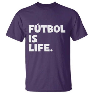 Futbol is Life T Shirt Funny Soccer Gift For Football Players Fans TS10 Purple Print Your Wear