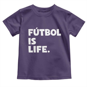 Futbol is Life Toddler T Shirt Funny Soccer Gift For Football Players Fans TS10 Purple Print Your Wear