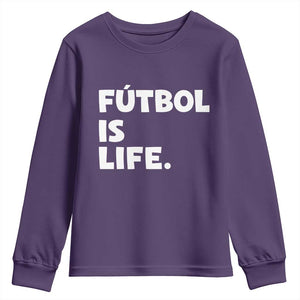 Futbol is Life Youth Sweatshirt Funny Soccer Gift For Football Players Fans TS10 Purple Print Your Wear
