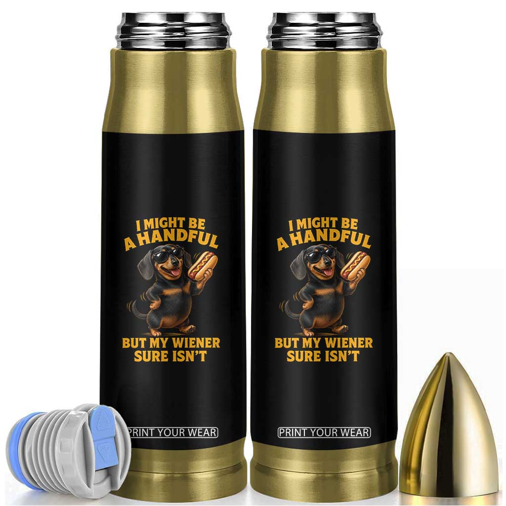 Funny Embarrassing Dachshund Bullet Tumbler Wiener Hot Dog Pun Crude Cringey Inappropriate Humor TS10 Black Print Your Wear