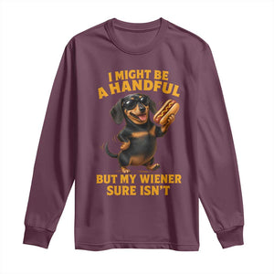 Funny Embarrassing Dachshund Long Sleeve Shirt Wiener Hot Dog Pun Crude Cringey Inappropriate Humor
