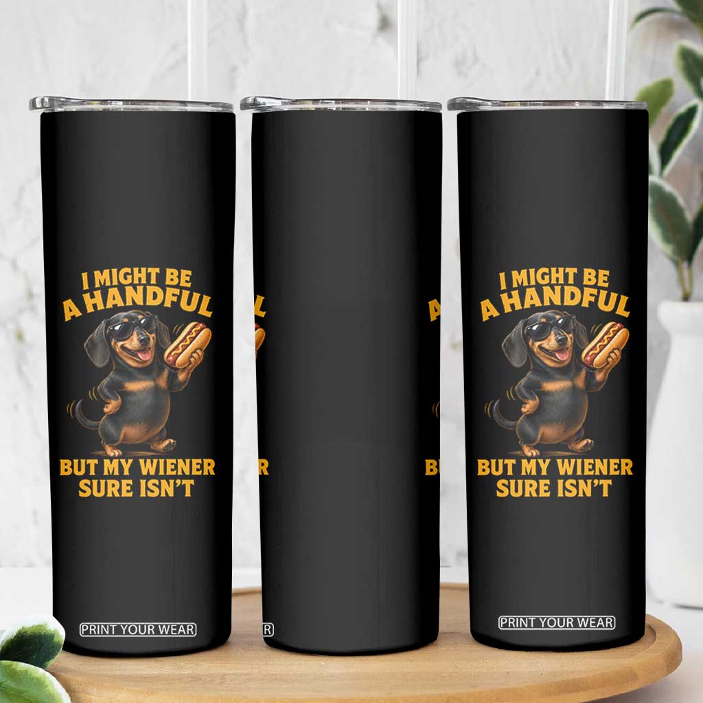 Funny Embarrassing Dachshund Skinny Tumbler Wiener Hot Dog Pun Crude Cringey Inappropriate Humor