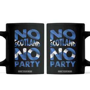 No Scotland No Party Scottish Coffee Mug Retro Scottish Banner Fan Scotland Flag