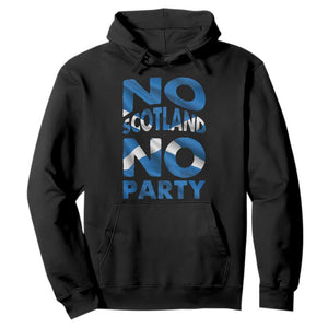 No Scotland No Party Scottish Hoodie Retro Scottish Banner Fan Scotland Flag