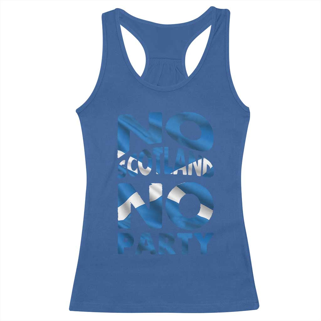 No Scotland No Party Scottish Racerback Tank Top Retro Scottish Banner Fan Scotland Flag