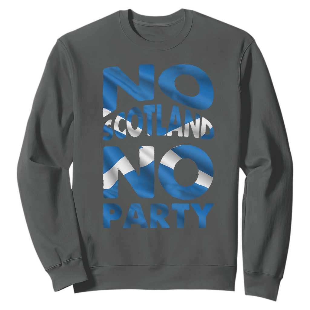 No Scotland No Party Scottish Sweatshirt Retro Scottish Banner Fan Scotland Flag