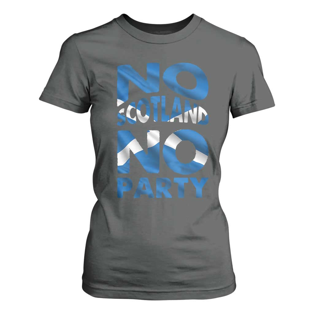 No Scotland No Party Scottish T Shirt For Women Retro Scottish Banner Fan Scotland Flag