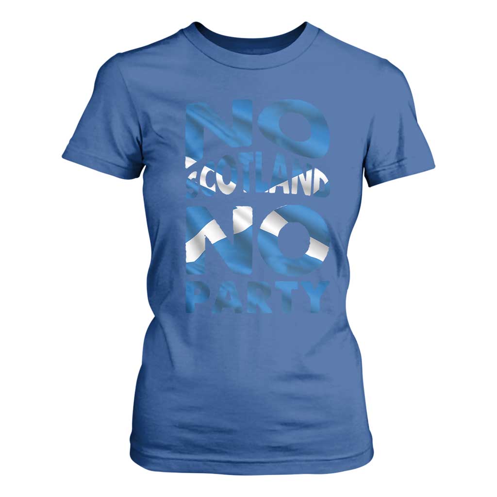 No Scotland No Party Scottish T Shirt For Women Retro Scottish Banner Fan Scotland Flag