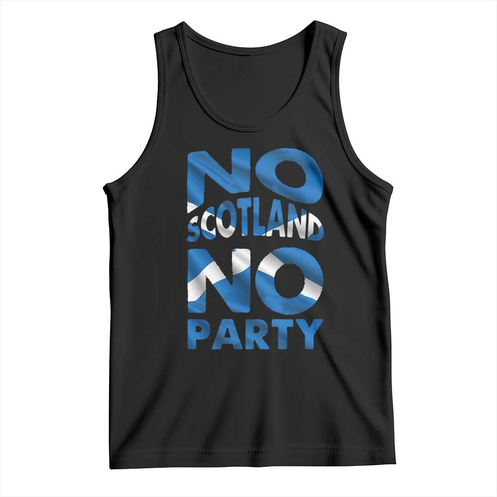 No Scotland No Party Scottish Tank Top Retro Scottish Banner Fan Scotland Flag