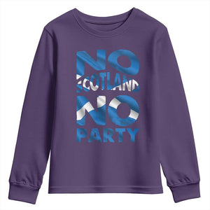 No Scotland No Party Scottish Youth Sweatshirt Retro Scottish Banner Fan Scotland Flag