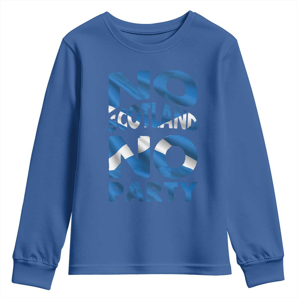 No Scotland No Party Scottish Youth Sweatshirt Retro Scottish Banner Fan Scotland Flag