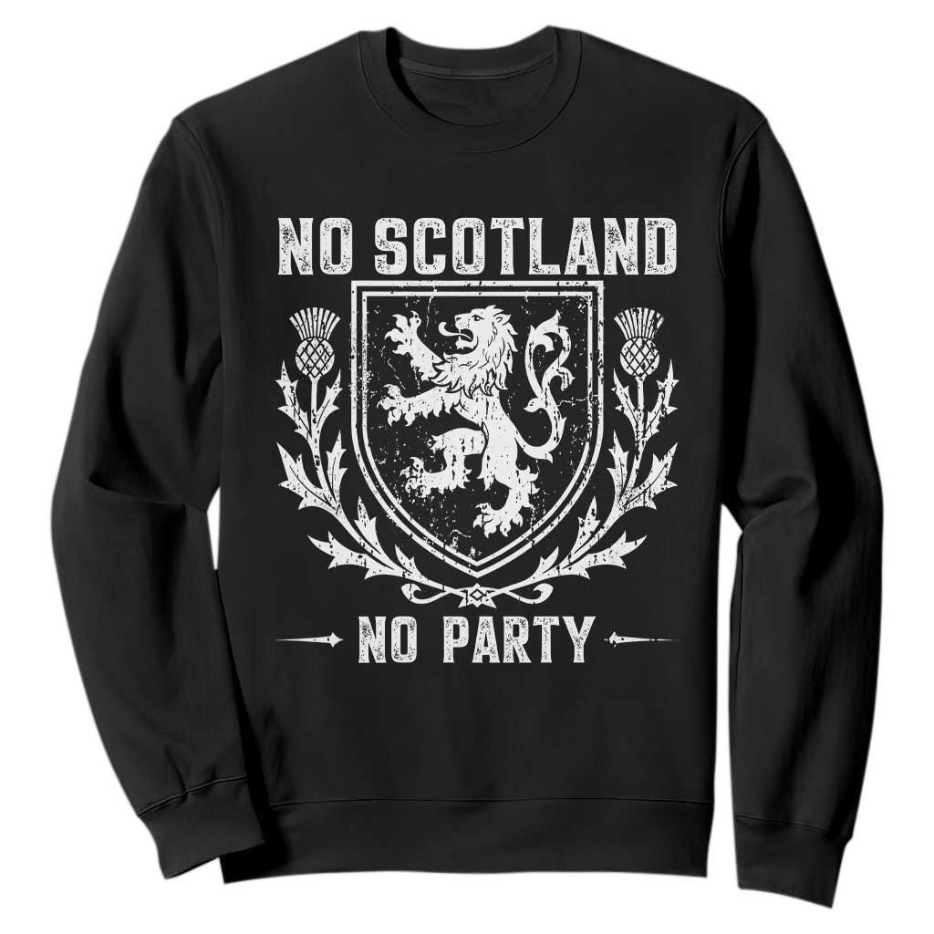 No Scotland No Party Scottish Flag Sweatshirt Retro Scotland Rampant Lion