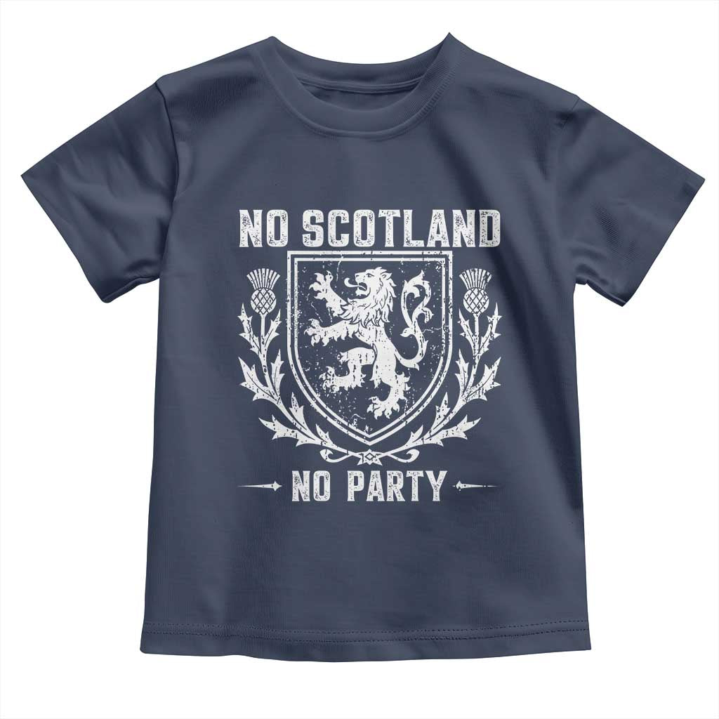 No Scotland No Party Scottish Flag Toddler T Shirt Retro Scotland Rampant Lion