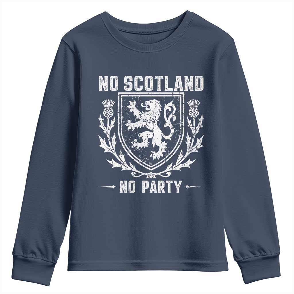 No Scotland No Party Scottish Flag Youth Sweatshirt Retro Scotland Rampant Lion