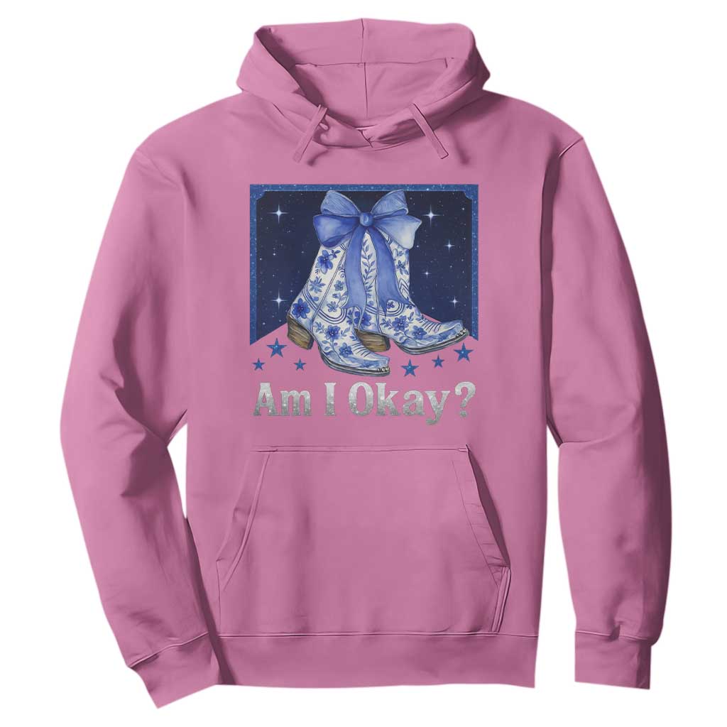 Am I Okay Hoodie Boot Cowgirl Coquette Bow TS10 Azalea Print Your Wear