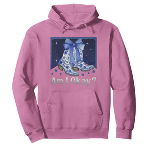 Am I Okay Hoodie Boot Cowgirl Coquette Bow TS10 Azalea Print Your Wear