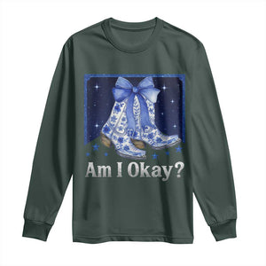 Am I Okay Long Sleeve Shirt Boot Cowgirl Coquette Bow TS10 Dark Forest Green Print Your Wear