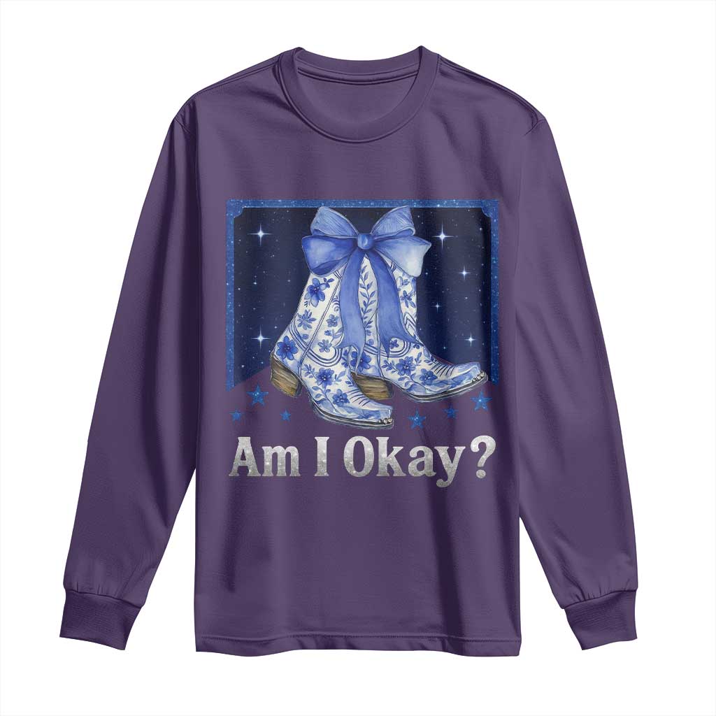 Am I Okay Long Sleeve Shirt Boot Cowgirl Coquette Bow TS10 Purple Print Your Wear