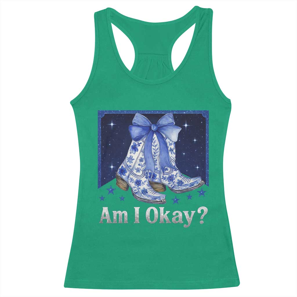 Am I Okay Racerback Tank Top Boot Cowgirl Coquette Bow TS10 Irish Green Print Your Wear
