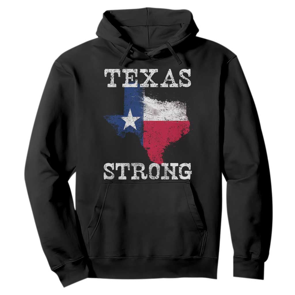 Strong Texas Hoodie Distressed Flag Texan Pride Flood Relief Disaster TS10 Black Print Your Wear