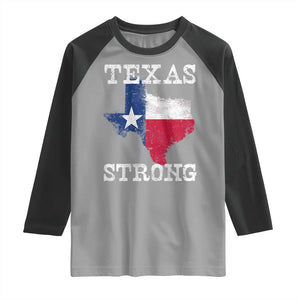 Strong Texas Raglan Shirt Distressed Flag Texan Pride Flood Relief Disaster TS10 Sport Gray Black Print Your Wear