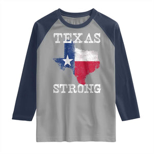 Strong Texas Raglan Shirt Distressed Flag Texan Pride Flood Relief Disaster TS10 Sport Gray Navy Print Your Wear