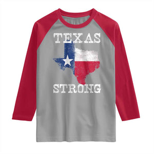 Strong Texas Raglan Shirt Distressed Flag Texan Pride Flood Relief Disaster TS10 Sport Gray Red Print Your Wear