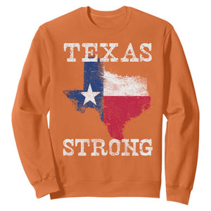 Strong Texas Sweatshirt Distressed Flag Texan Pride Flood Relief Disaster TS10 Orange Print Your Wear