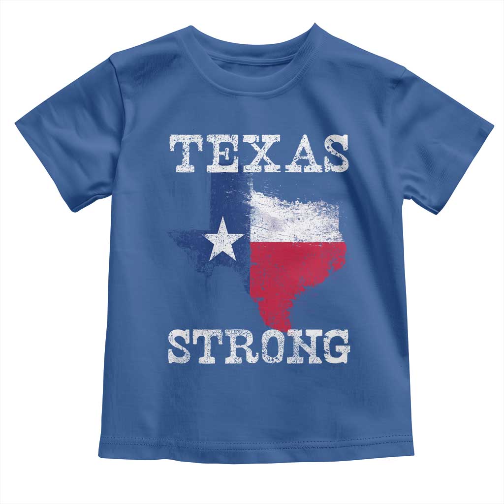 Strong Texas Toddler T Shirt Distressed Flag Texan Pride Flood Relief Disaster TS10 Royal Blue Print Your Wear
