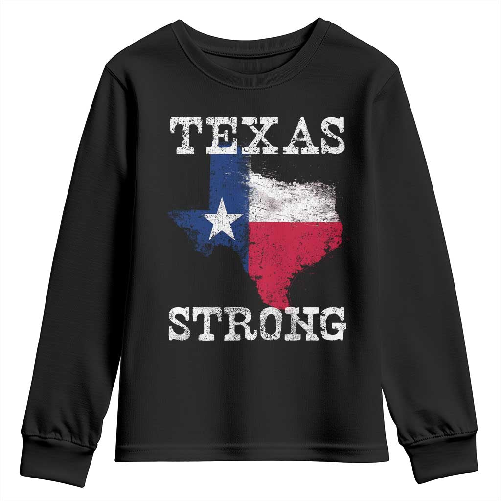 Strong Texas Youth Sweatshirt Distressed Flag Texan Pride Flood Relief Disaster TS10 Black Print Your Wear