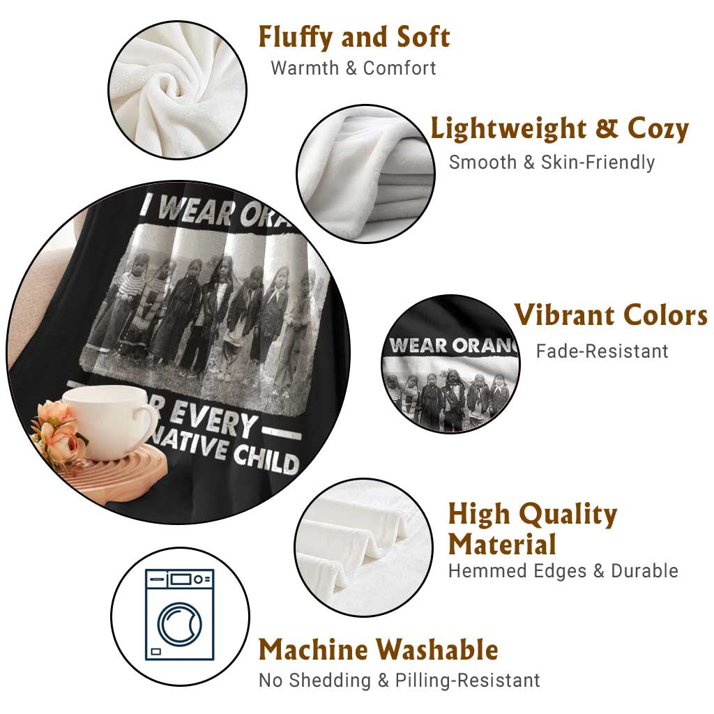 I Wear Orange For Every American Native Child Throw Blanket TS10 Print Your Wear