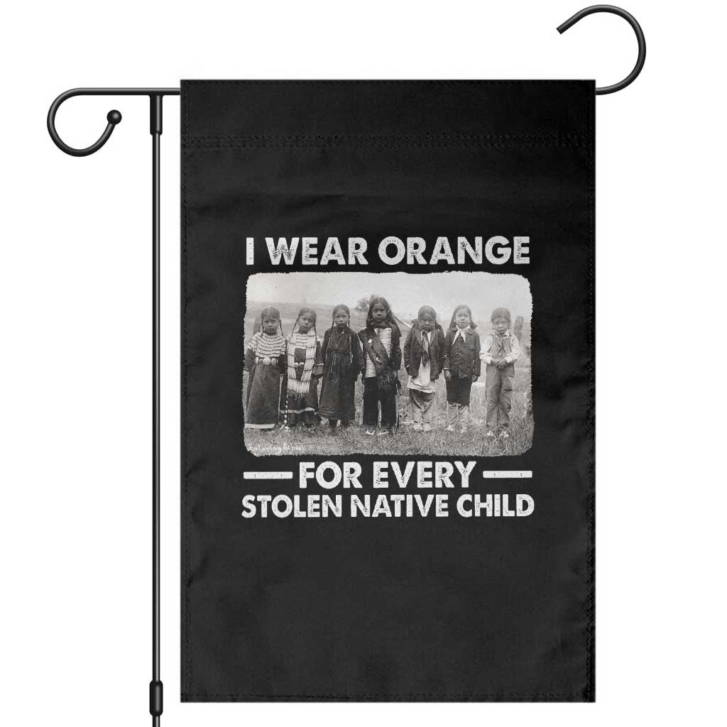 I Wear Orange For Every American Native Child Garden Flag TS10 Black Print Your Wear