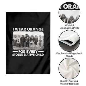 I Wear Orange For Every American Native Child Garden Flag TS10 Print Your Wear