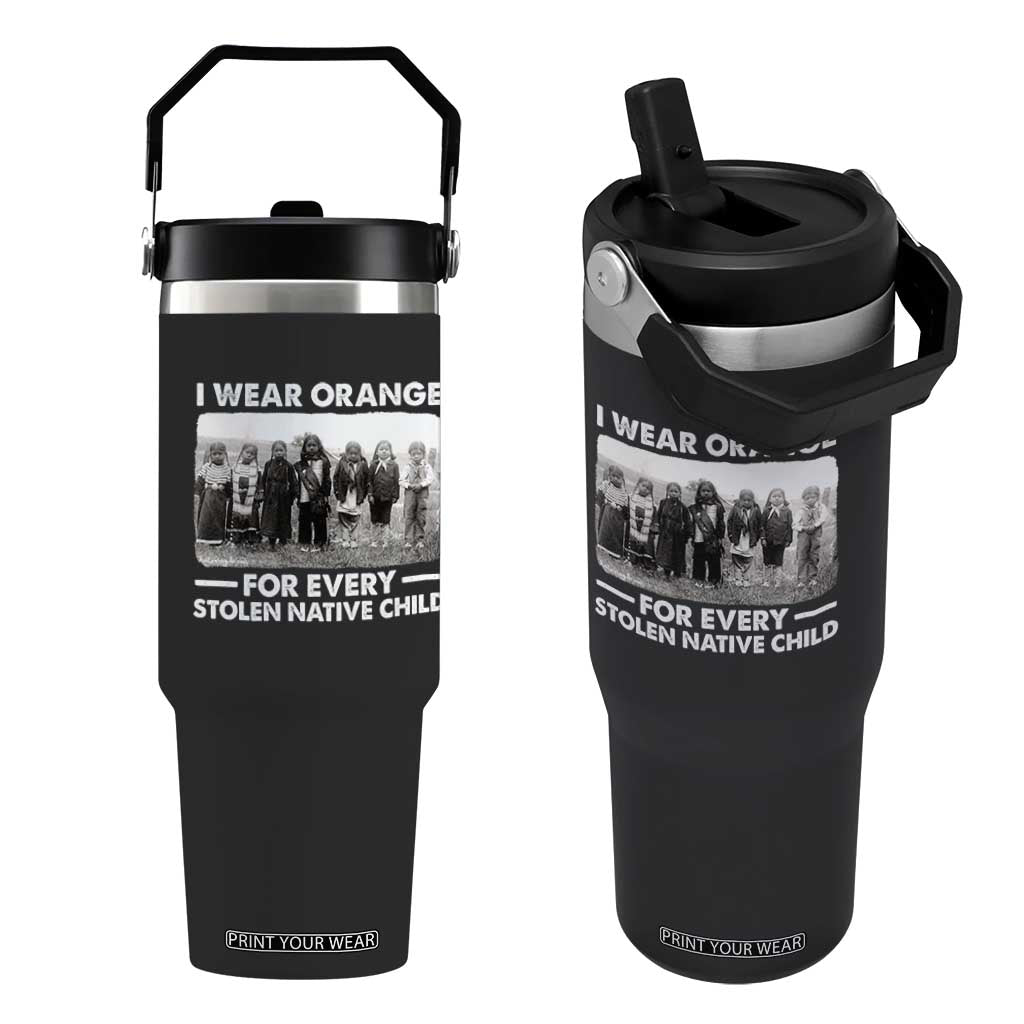 I Wear Orange For Every American Native Child Flip Straw Tumbler TS10 One Size: 30 oz Black Print Your Wear