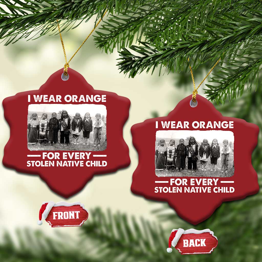 I Wear Orange For Every American Native Child Christmas Ornament TS10 Snow Flake Red Print Your Wear