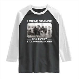 I Wear Orange For Every American Native Child Raglan Shirt TS10 Black White Print Your Wear